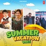 Summer Vacation Vibes - Salim Merchant Song Download